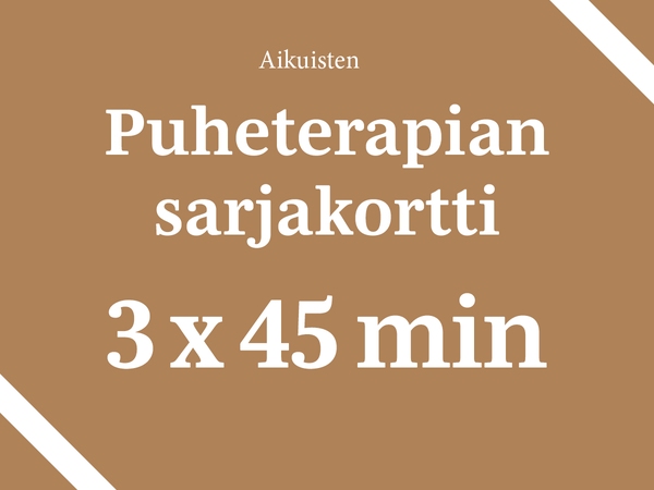 Aikuisten puheterapian sarjakortti 3 x 45min